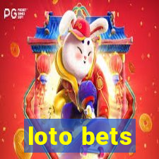 loto bets