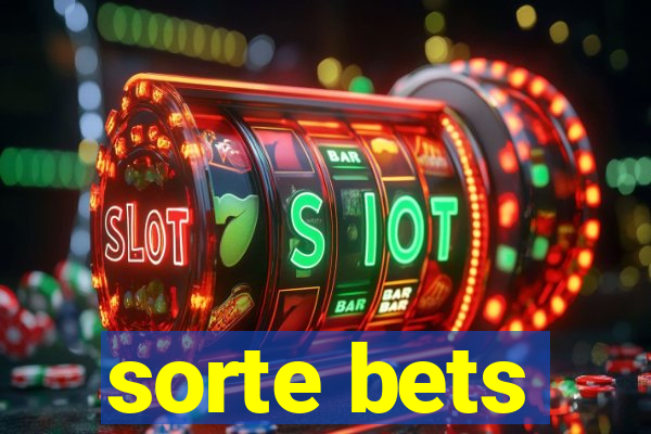 sorte bets