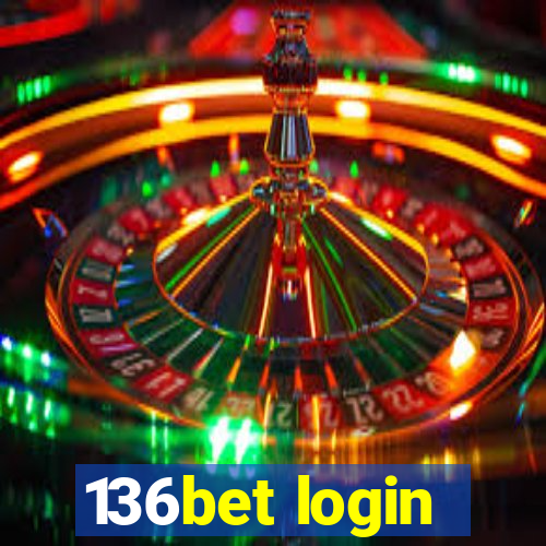 136bet login