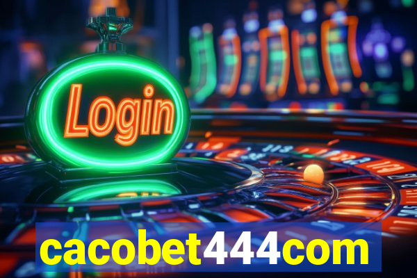 cacobet444com