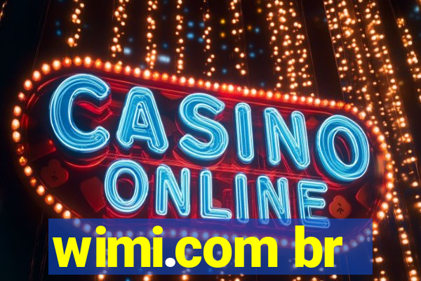 wimi.com br