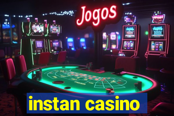 instan casino