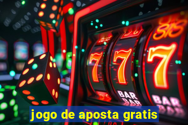 jogo de aposta gratis