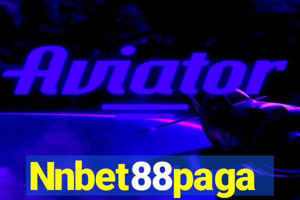 Nnbet88paga