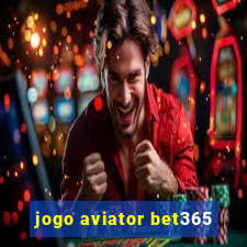 jogo aviator bet365