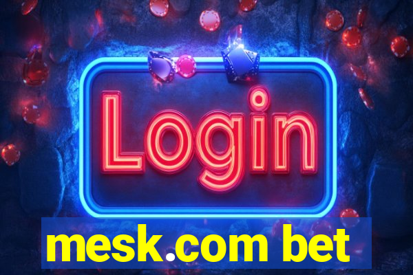 mesk.com bet