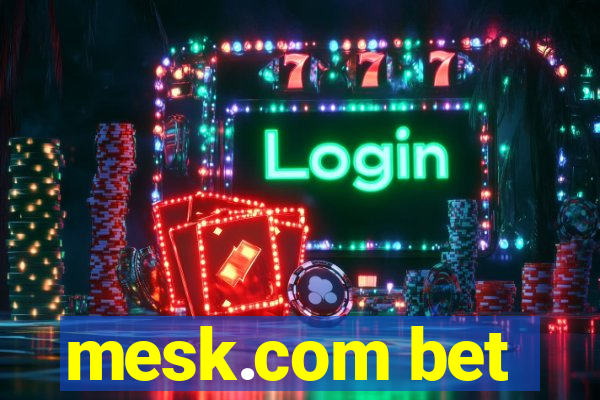 mesk.com bet