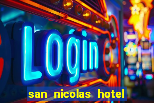 san nicolas hotel y casino