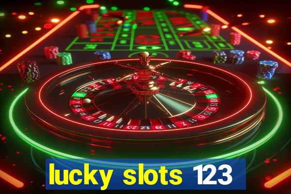 lucky slots 123