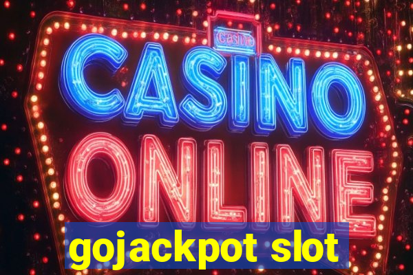 gojackpot slot