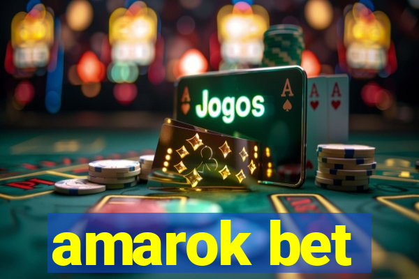 amarok bet