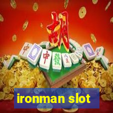 ironman slot