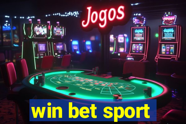 win bet sport