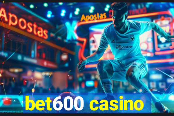 bet600 casino