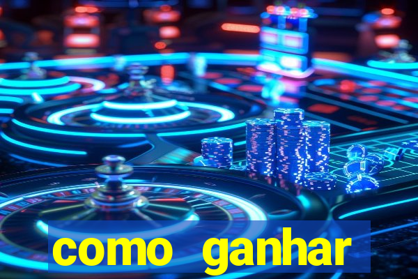 como ganhar dinheiro com jogo do tigre