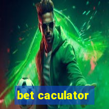 bet caculator