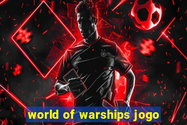 world of warships jogo