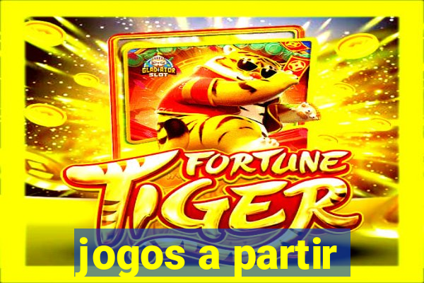 jogos a partir