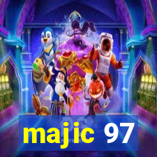 majic 97