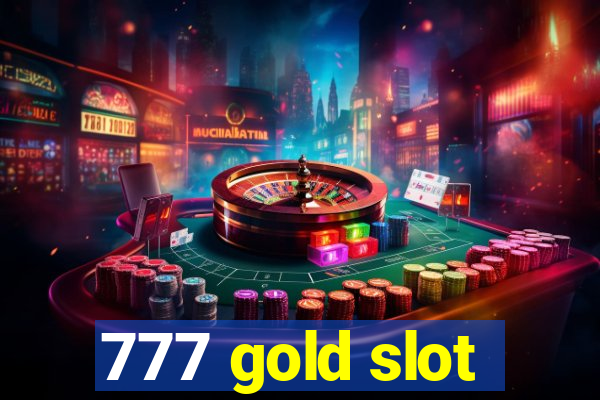 777 gold slot