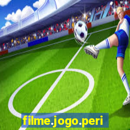 filme.jogo.perigoso