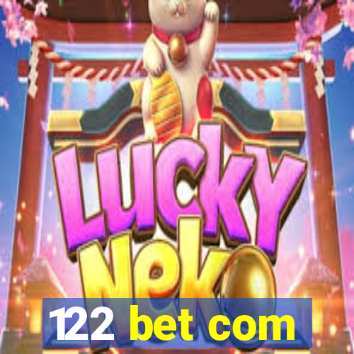 122 bet com