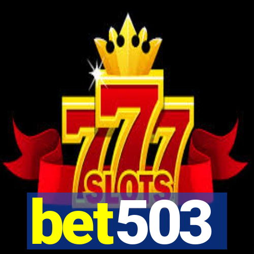 bet503