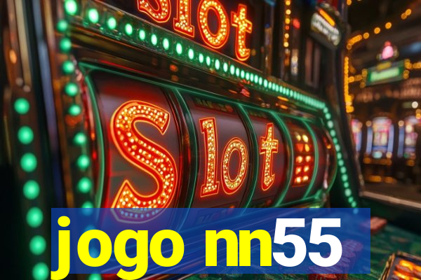 jogo nn55