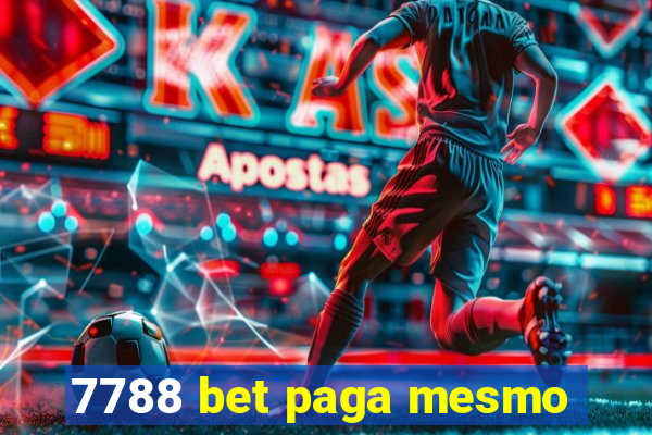 7788 bet paga mesmo