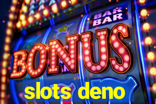 slots deno