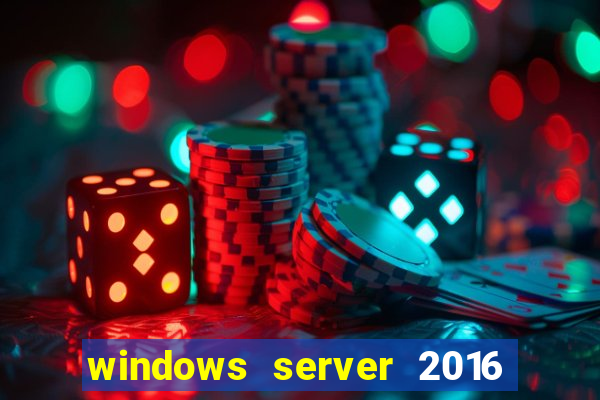 windows server 2016 download iso pt br