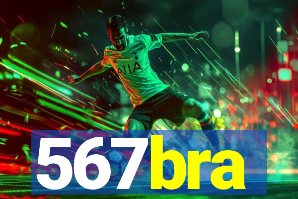 567bra