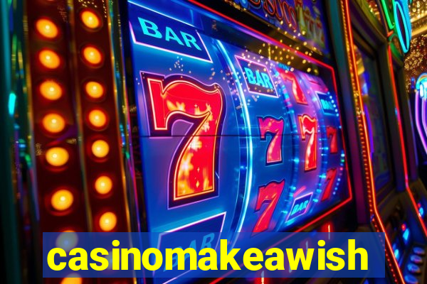 casinomakeawish