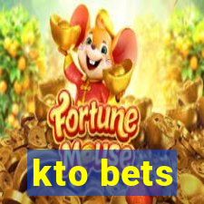 kto bets