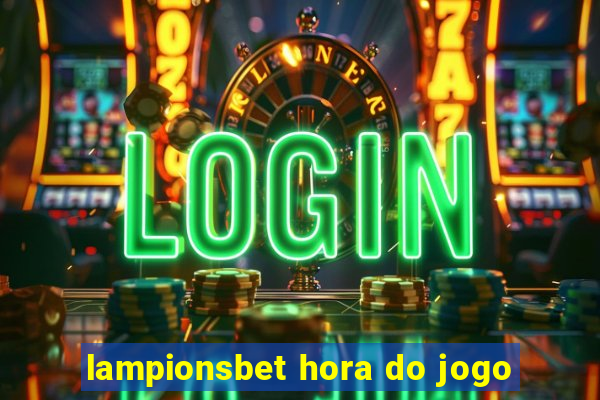 lampionsbet hora do jogo