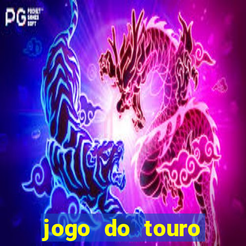 jogo do touro plataforma nova