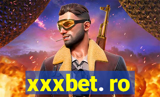 xxxbet. ro