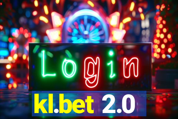 kl.bet 2.0