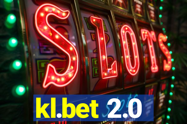 kl.bet 2.0