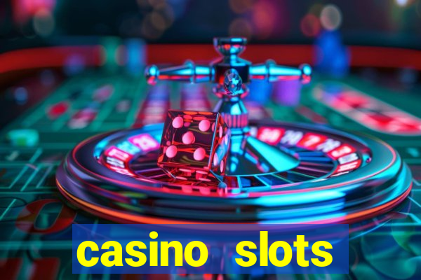 casino slots machine games