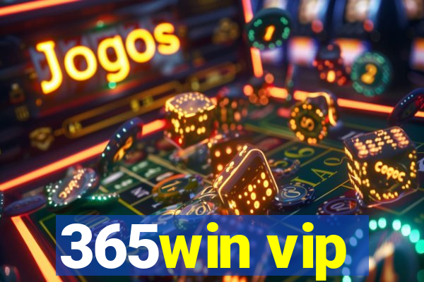 365win vip