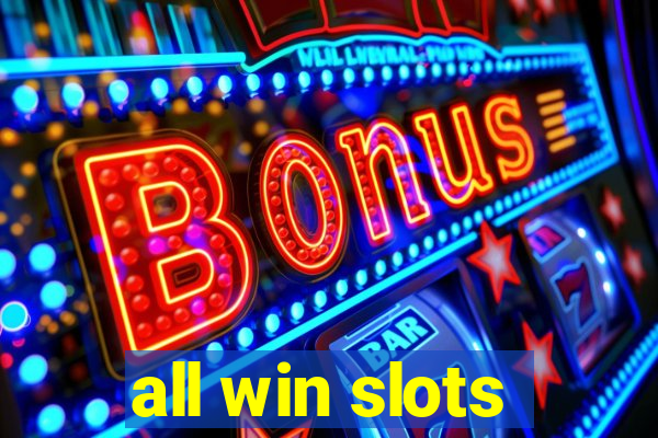 all win slots