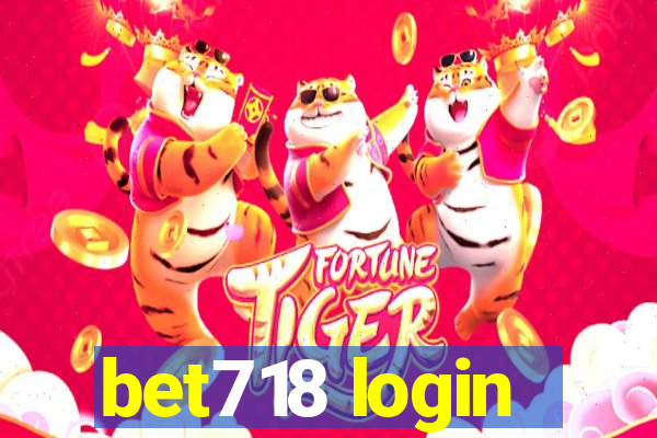 bet718 login