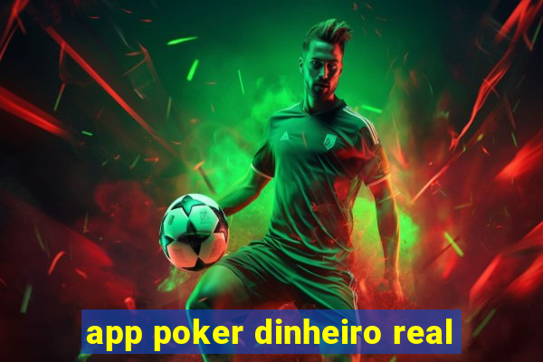 app poker dinheiro real