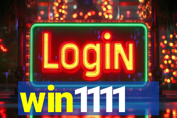 win1111