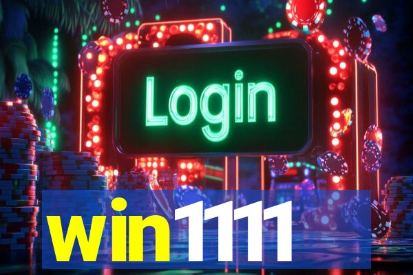 win1111