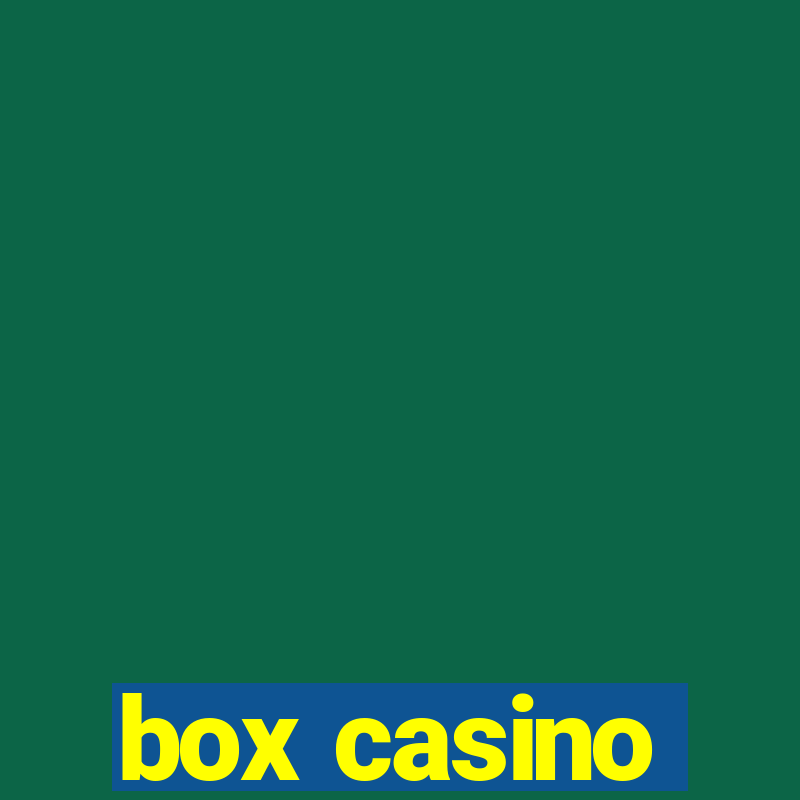 box casino