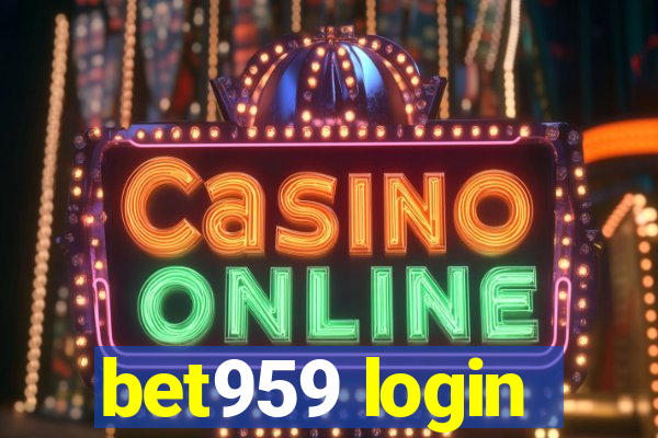 bet959 login