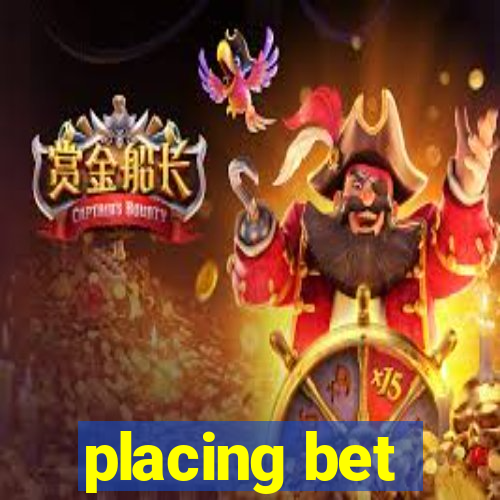 placing bet