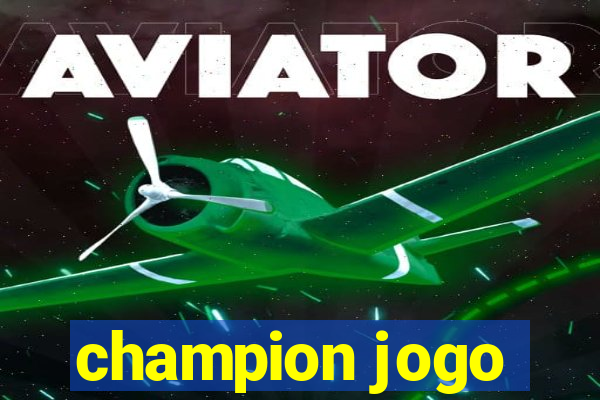 champion jogo